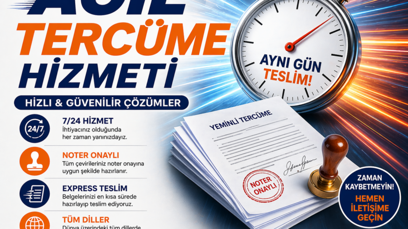 Acil Tercüme Hizmeti – Aynı Gün Teslim