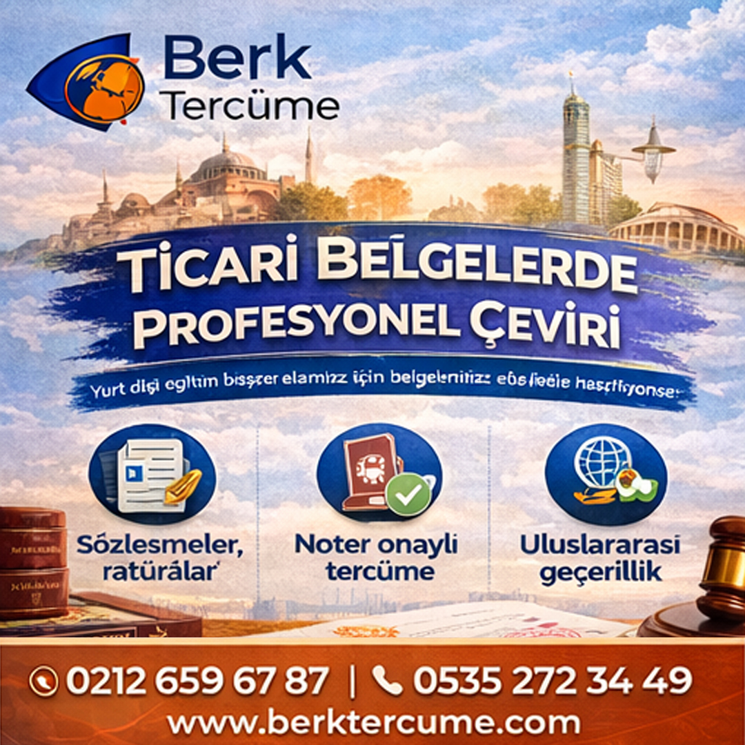 Ticari Evrak Tercümesi Nedir? Profesyonel ve Güvenilir Çeviri Hizmeti